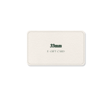 33mm E-Gift Card